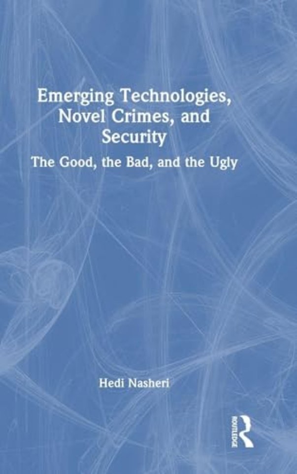 Emerging Technologies, Novel Crimes, and Security