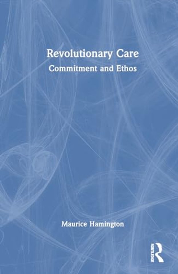 Revolutionary Care