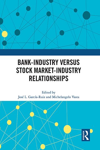 Bank-Industry versus Stock Market-Industry Relationships