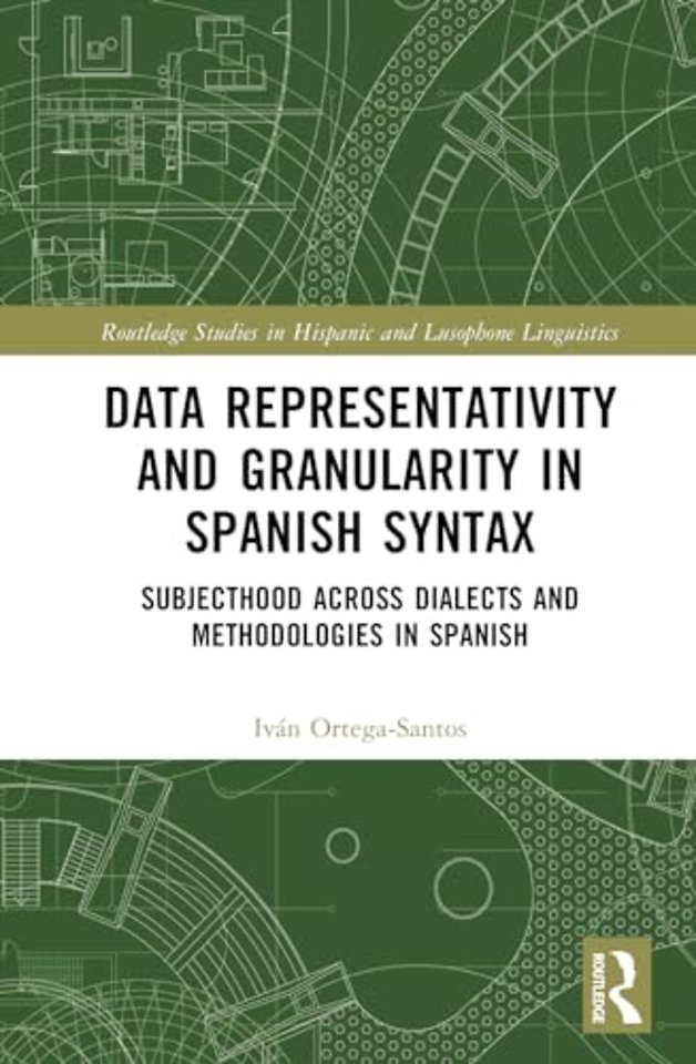 Data Representativity and Granularity in Spanish Syntax