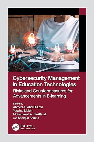 Cybersecurity Management in Education Technologies