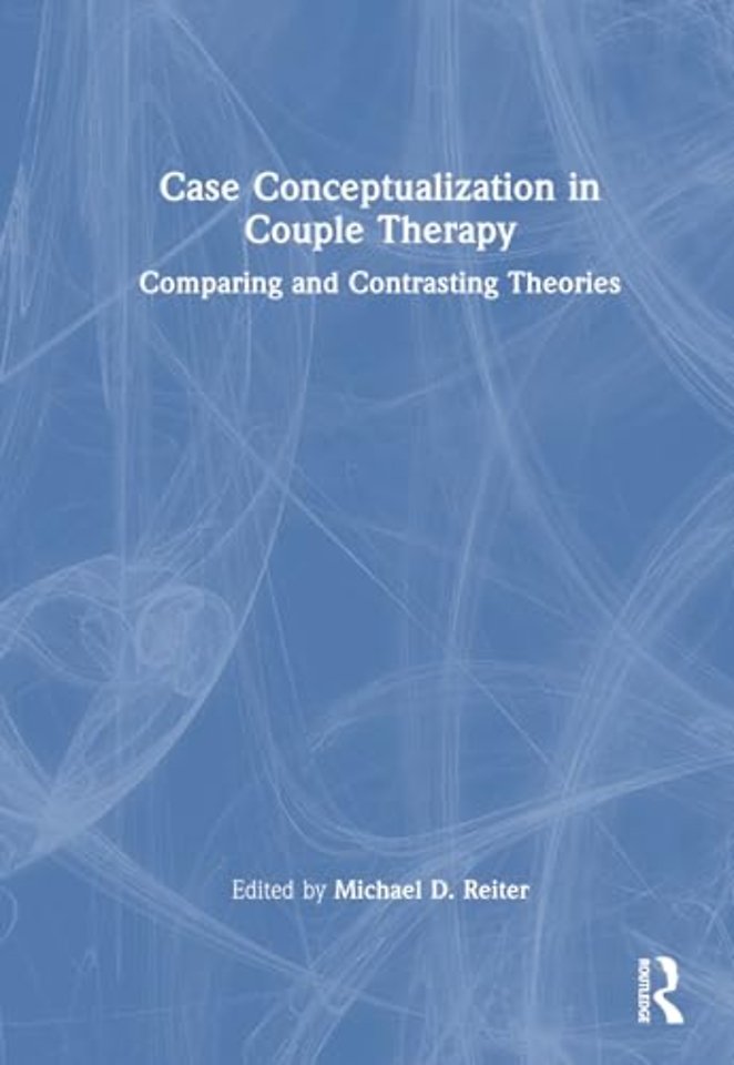 Case Conceptualization in Couple Therapy