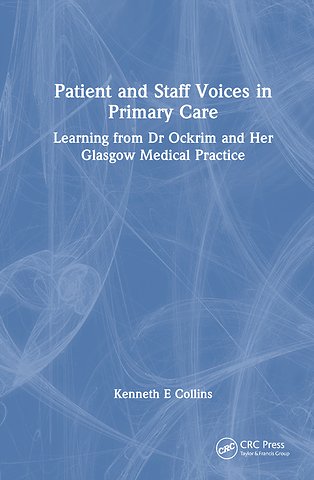 Patient and Staff Voices in Primary Care