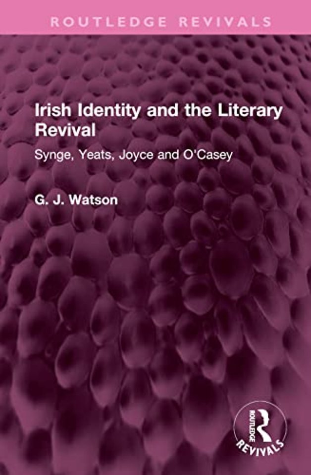 Irish Identity and the Literary Revival
