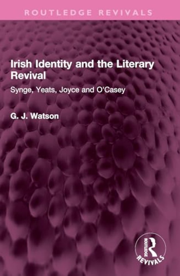 Irish Identity and the Literary Revival