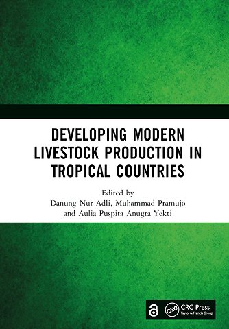 Developing Modern Livestock Production in Tropical Countries