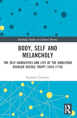 Body, Self and Melancholy