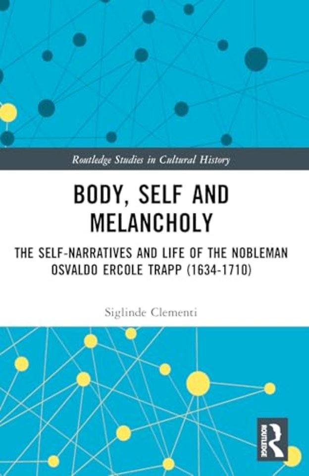 Body, Self and Melancholy
