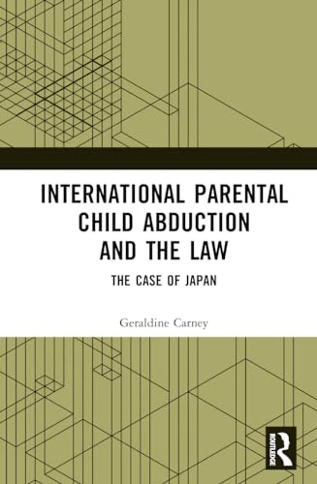 International Parental Child Abduction and the Law