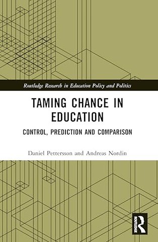 Taming Chance in Education