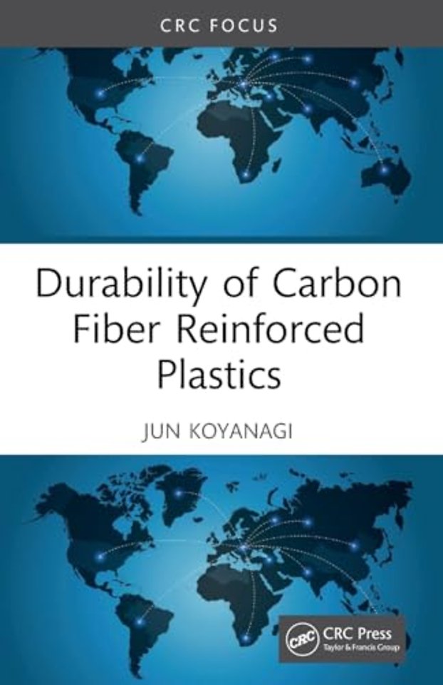 Durability of Carbon Fiber Reinforced Plastics