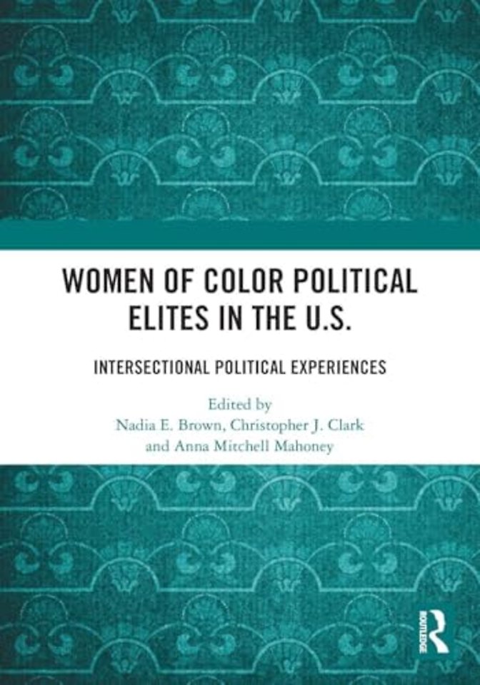 Women of Color Political Elites in the U.S.
