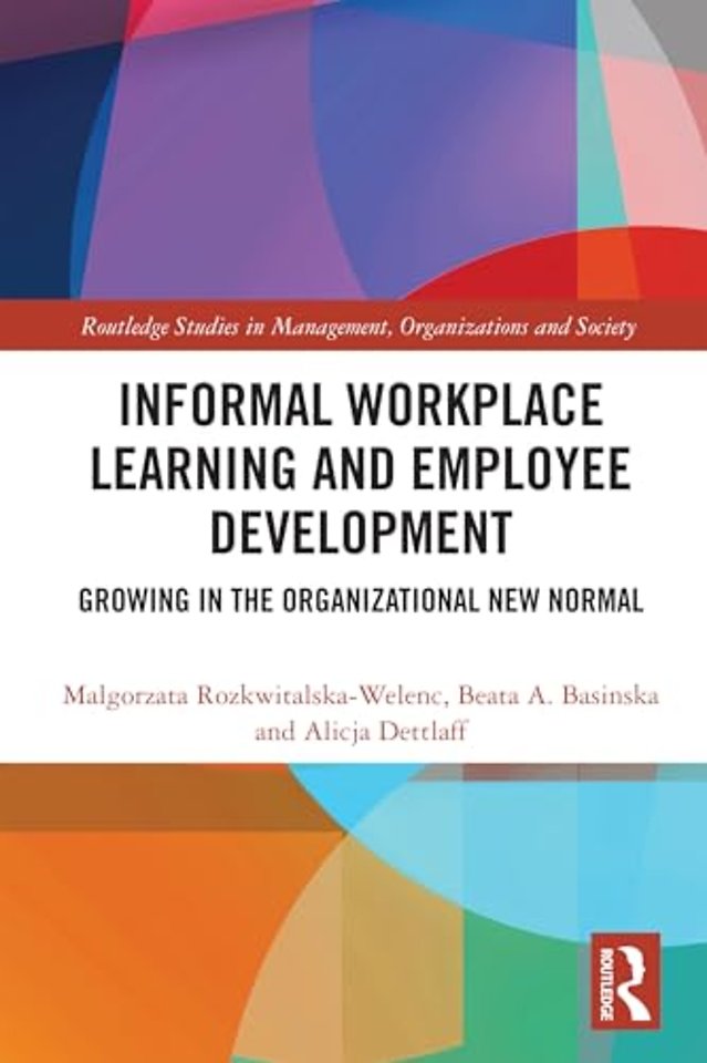 Informal Workplace Learning and Employee Development