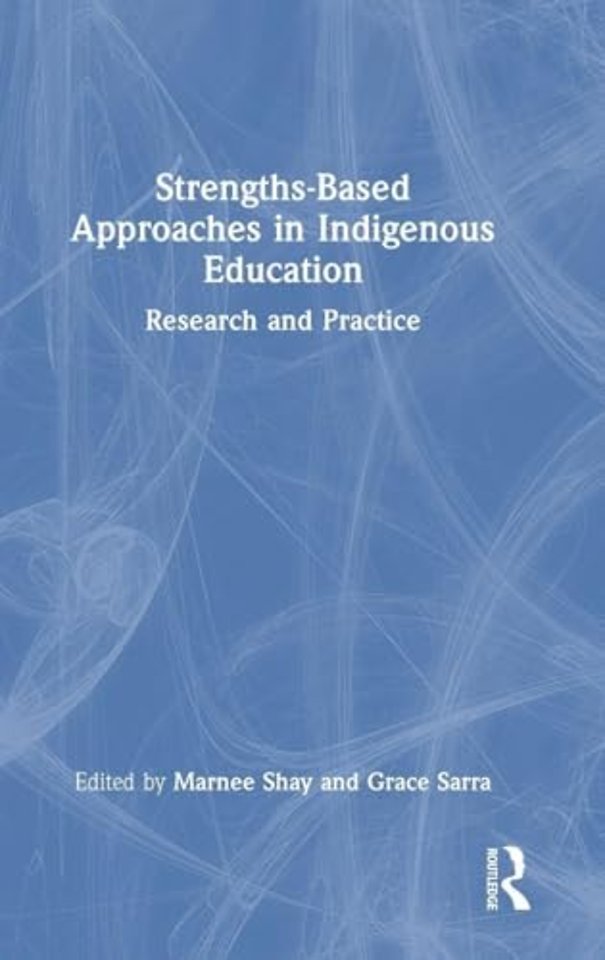 Strengths-Based Approaches in Indigenous Education