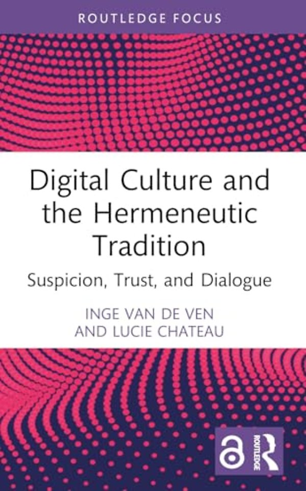 Digital Culture and the Hermeneutic Tradition