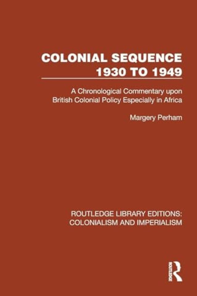 Colonial Sequence 1930 to 1949