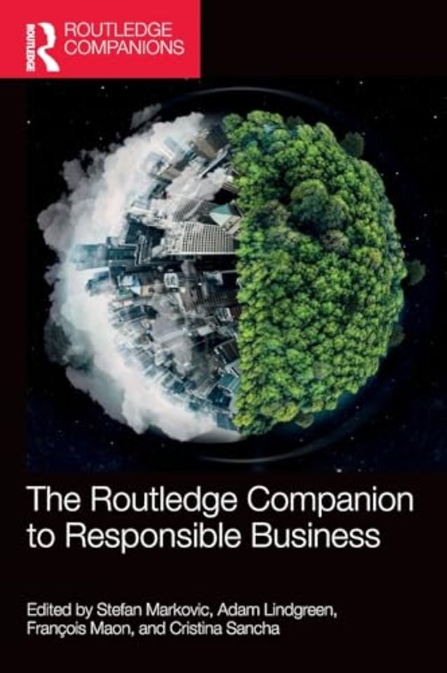 The Routledge Companion to Responsible Business