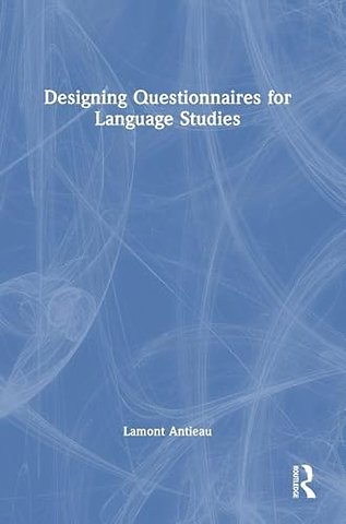 Designing Questionnaires for Language Studies