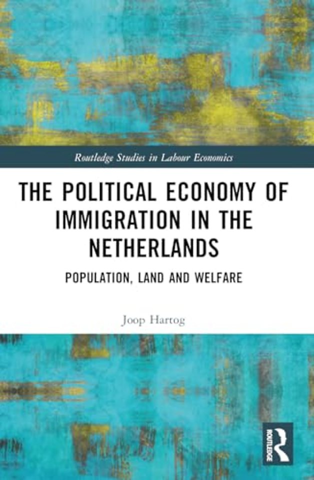 The Political Economy of Immigration in The Netherlands