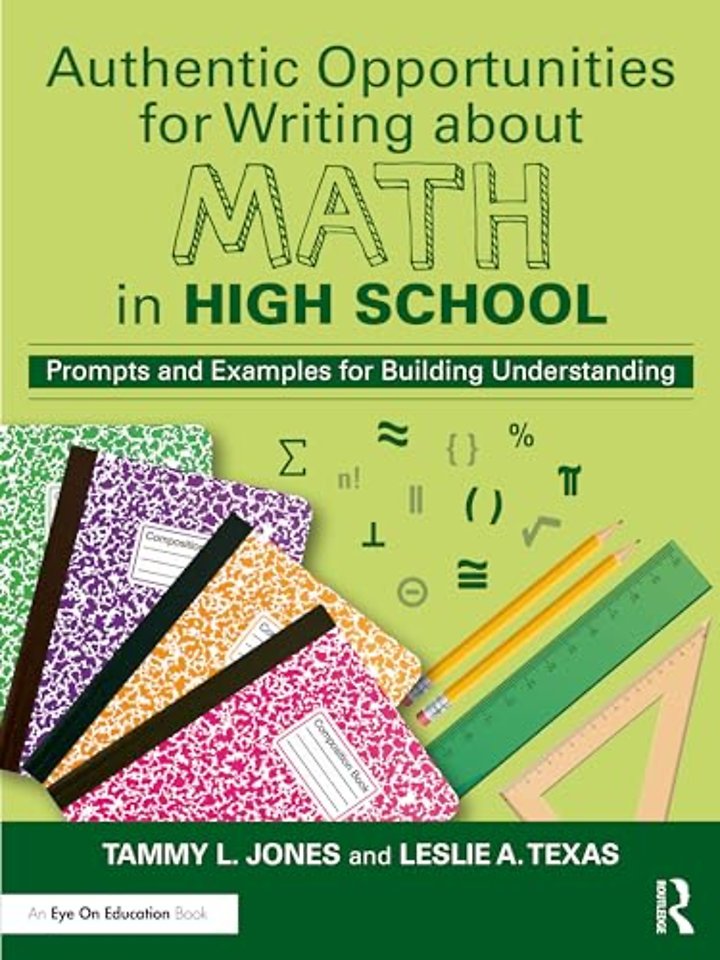 Authentic Opportunities for Writing about Math in High School