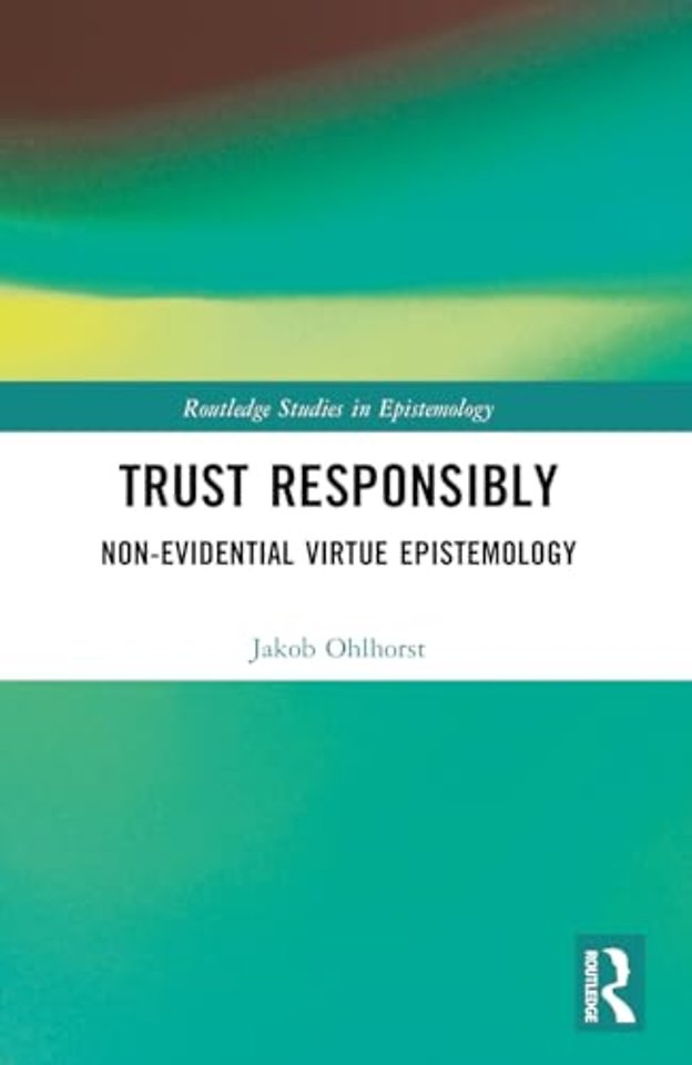 Trust Responsibly