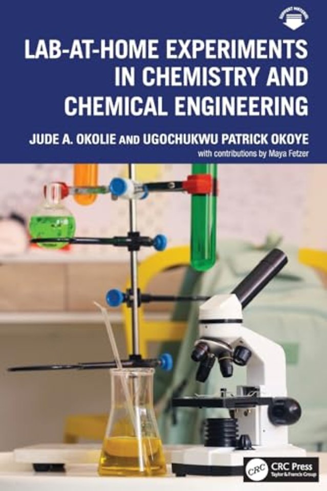 Lab-At-Home Experiments in Chemistry and Chemical Engineering