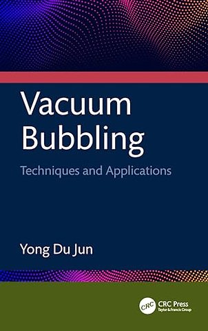 Vacuum Bubbling