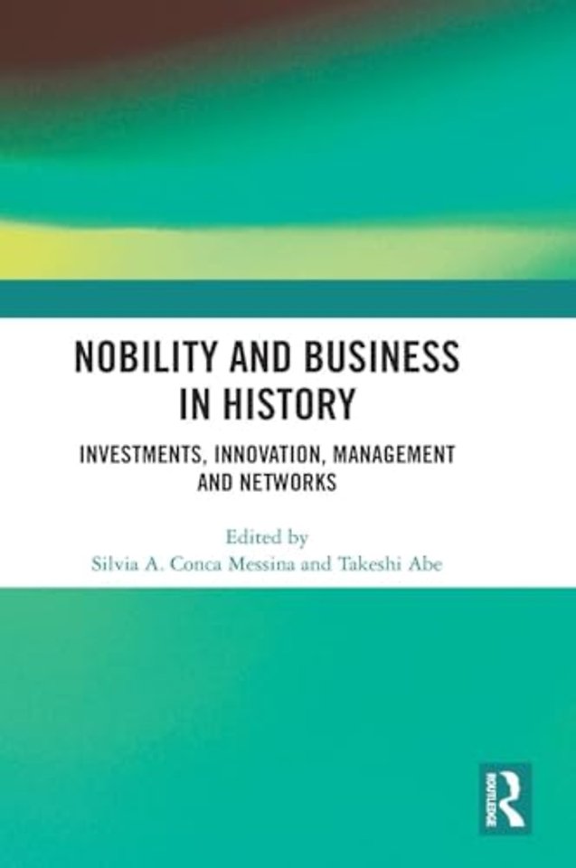 Nobility and Business in History