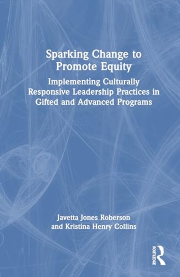 Sparking Change to Promote Equity