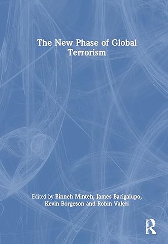 The New Phase of Global Terrorism