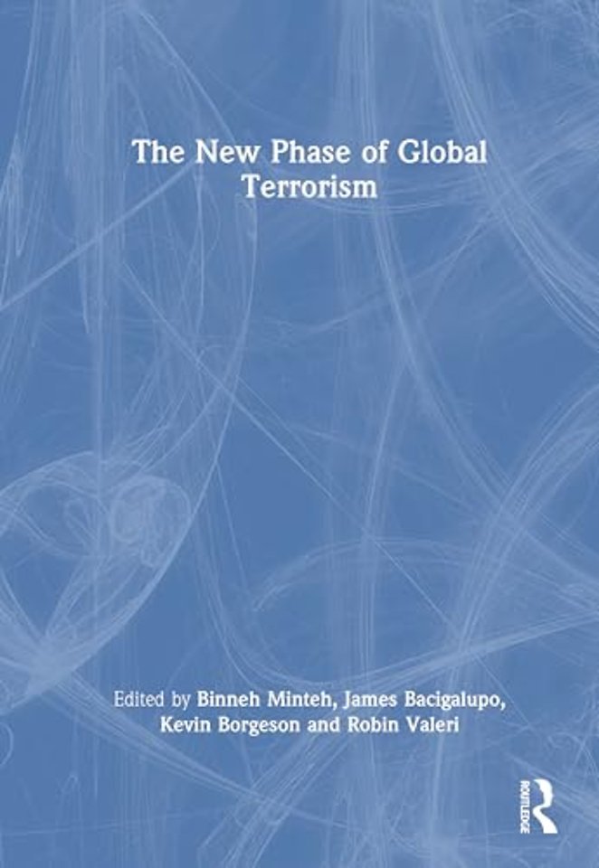 The New Phase of Global Terrorism