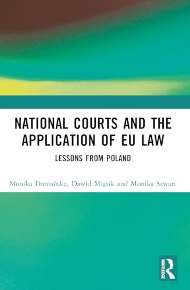 National Courts and the Application of EU Law