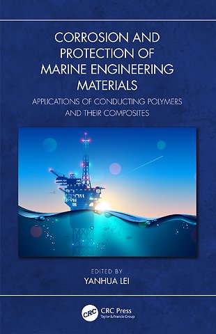 Corrosion and Protection of Marine Engineering Materials