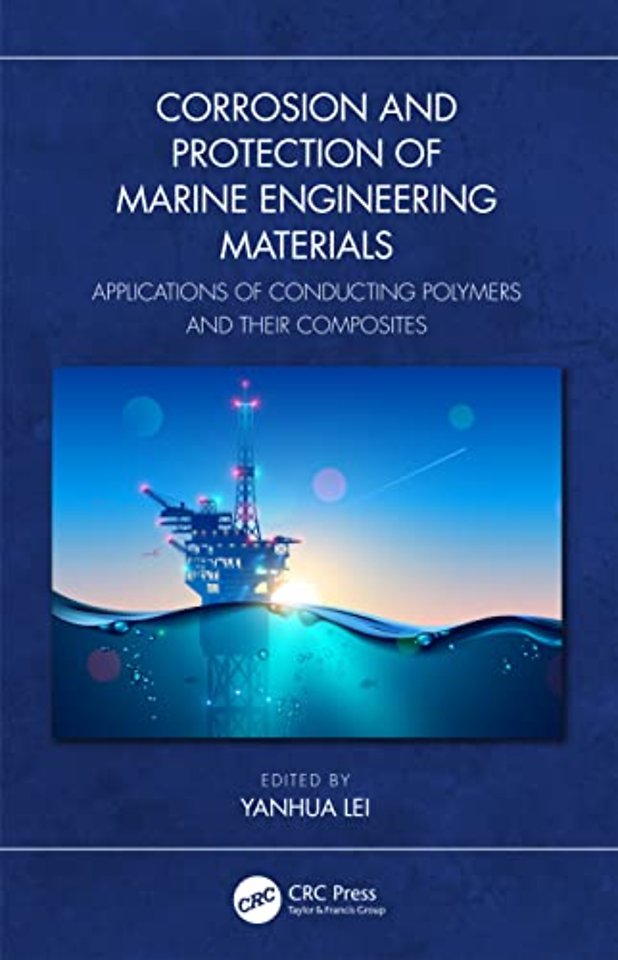 Corrosion and Protection of Marine Engineering Materials