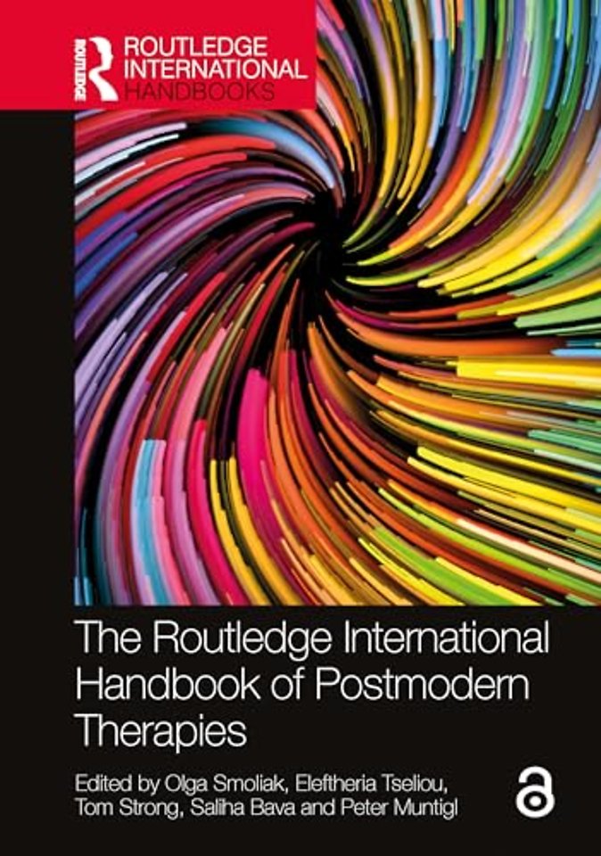 The Routledge International Handbook of Postmodern Therapies