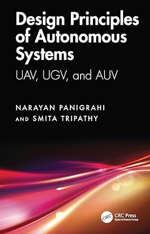 Design Principles of Autonomous Systems