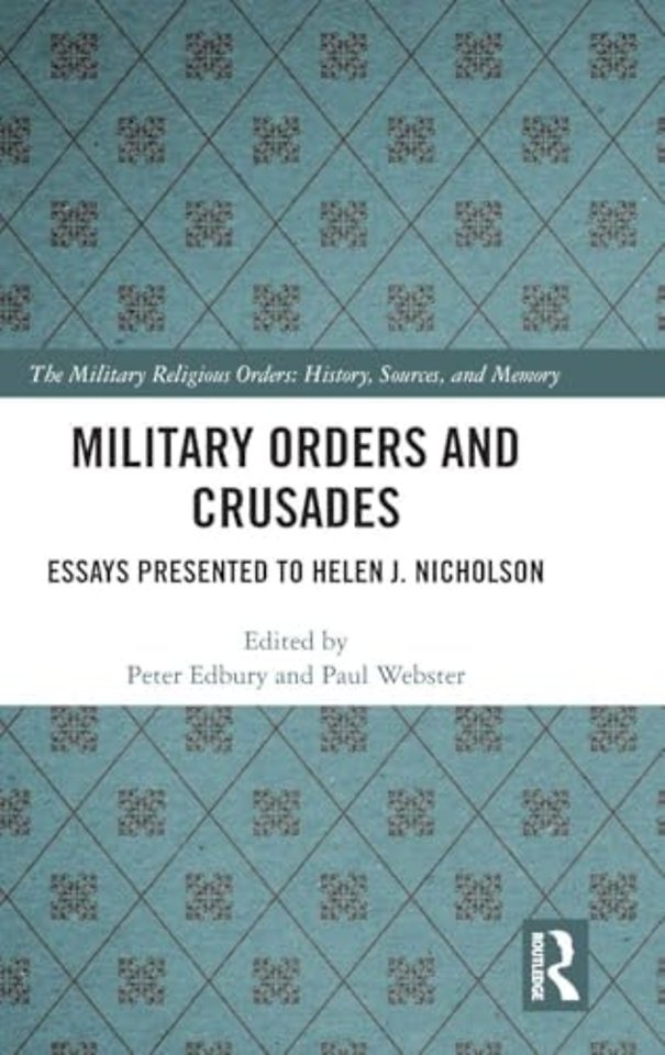 Military Orders and Crusades