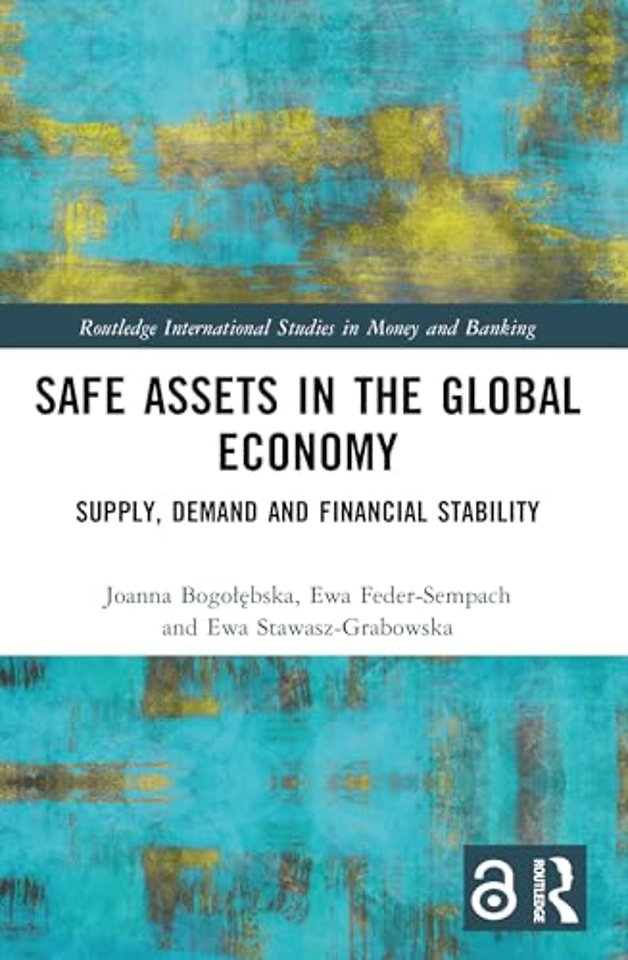 Safe Assets in the Global Economy