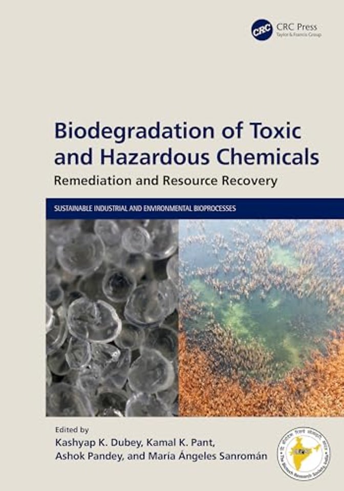Biodegradation of Toxic and Hazardous Chemicals