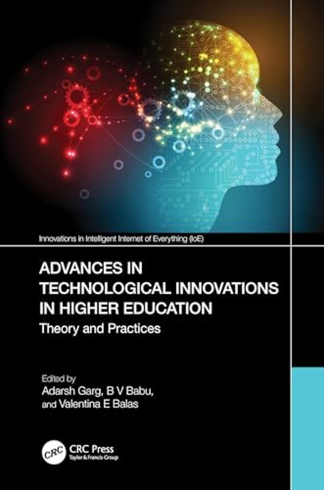 Advances in Technological Innovations in Higher Education