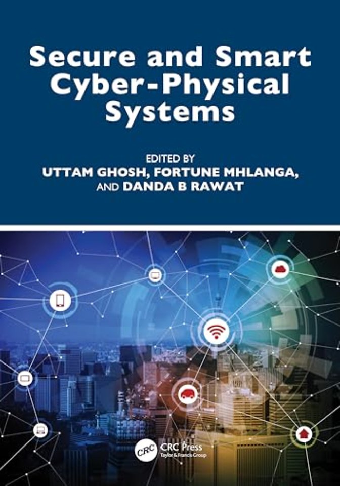 Secure and Smart Cyber-Physical Systems