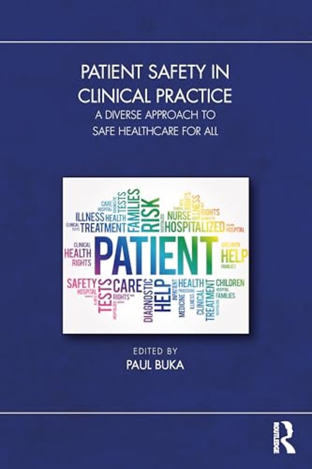 Patient Safety in Clinical Practice