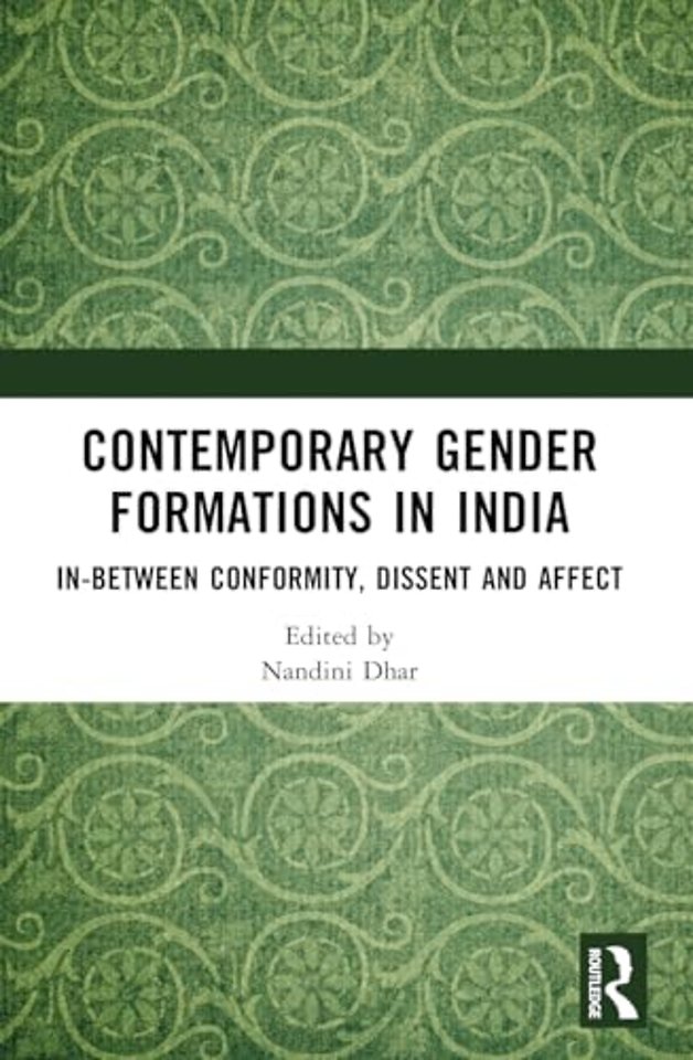Contemporary Gender Formations in India