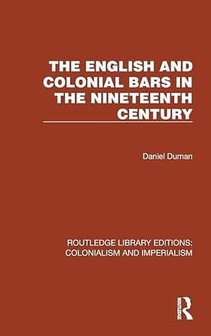 English and Colonial Bars in the Nineteenth Century