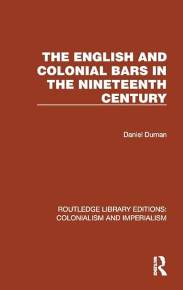 English and Colonial Bars in the Nineteenth Century