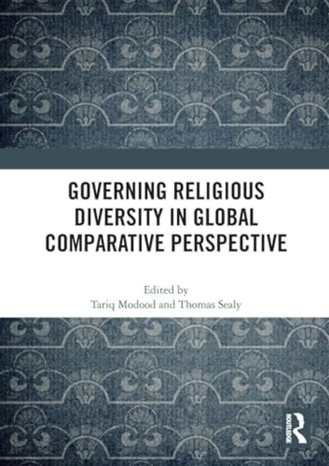 Governing Religious Diversity in Global Comparative Perspective