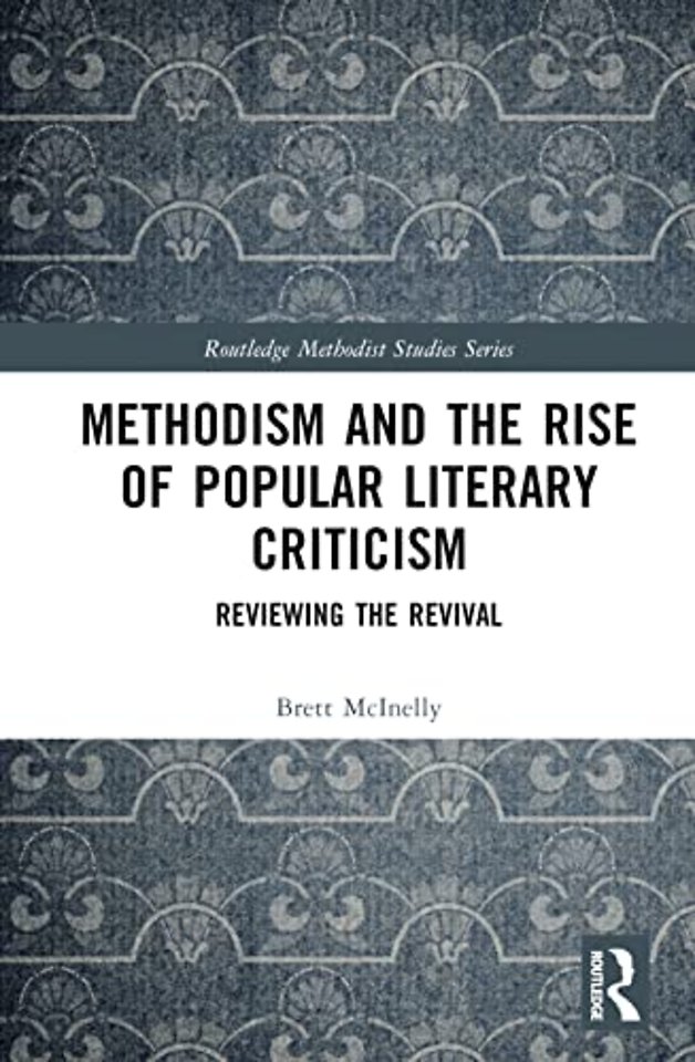 Methodism and the Rise of Popular Literary Criticism