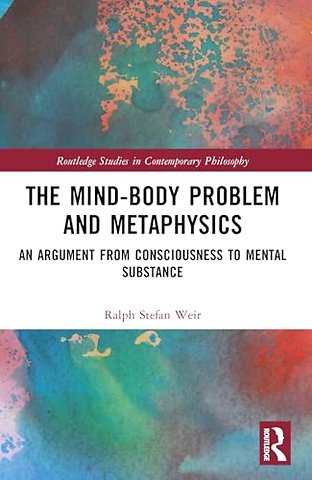 The Mind-Body Problem and Metaphysics