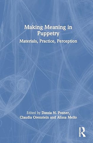 Making Meaning in Puppetry