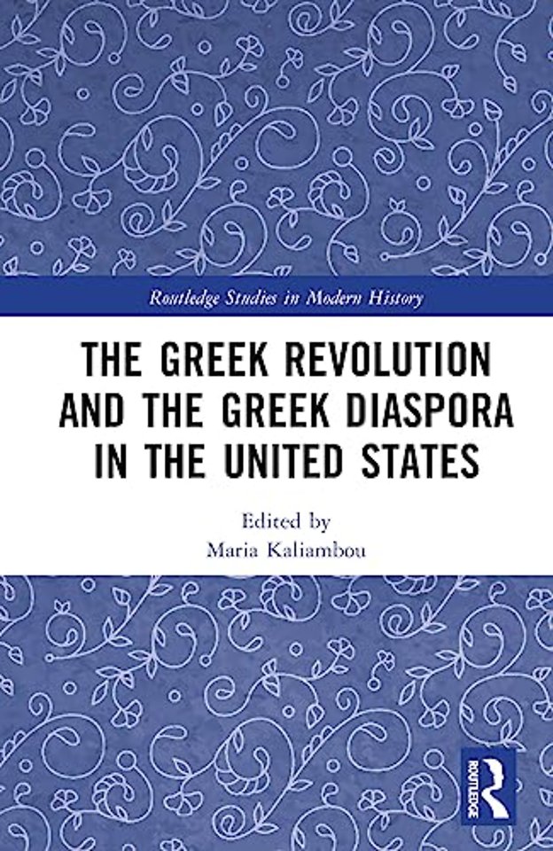 Greek Revolution and the Greek Diaspora in the United States